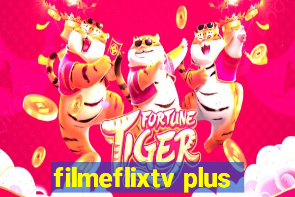 filmeflixtv plus